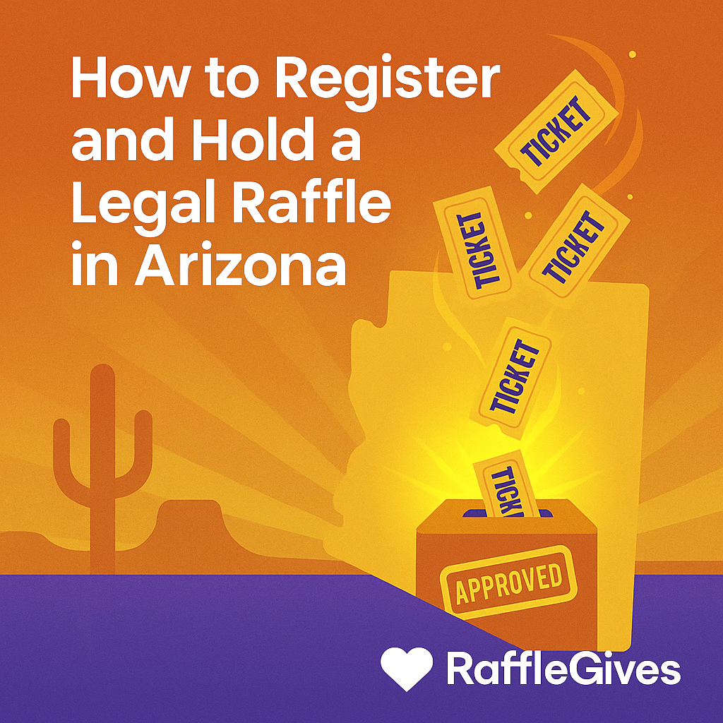 How to Register a Legal Raffle in Arizona 2026 Guide